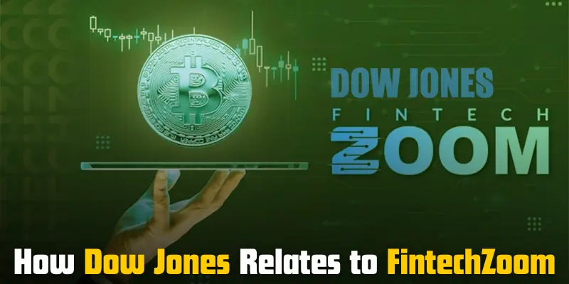 how dow jones relates to fintechzoom