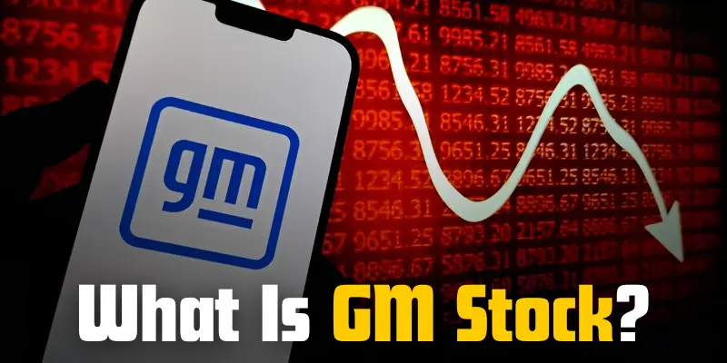 what Is gm stock