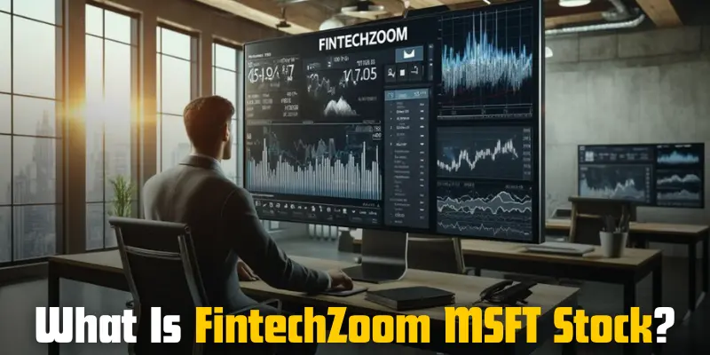 what is fintechzoom msft stock